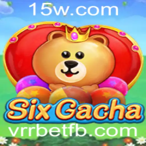 Descubra o Fascinante Universo de SixGacha com vrrbet